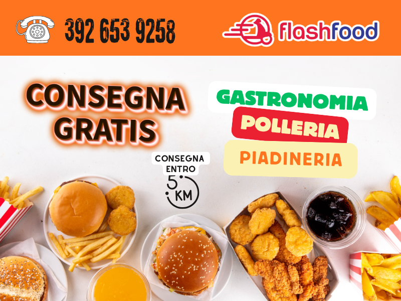 CONSEGNA GRATUITA PIADINE, POLLERIE E GASTRONOMIE